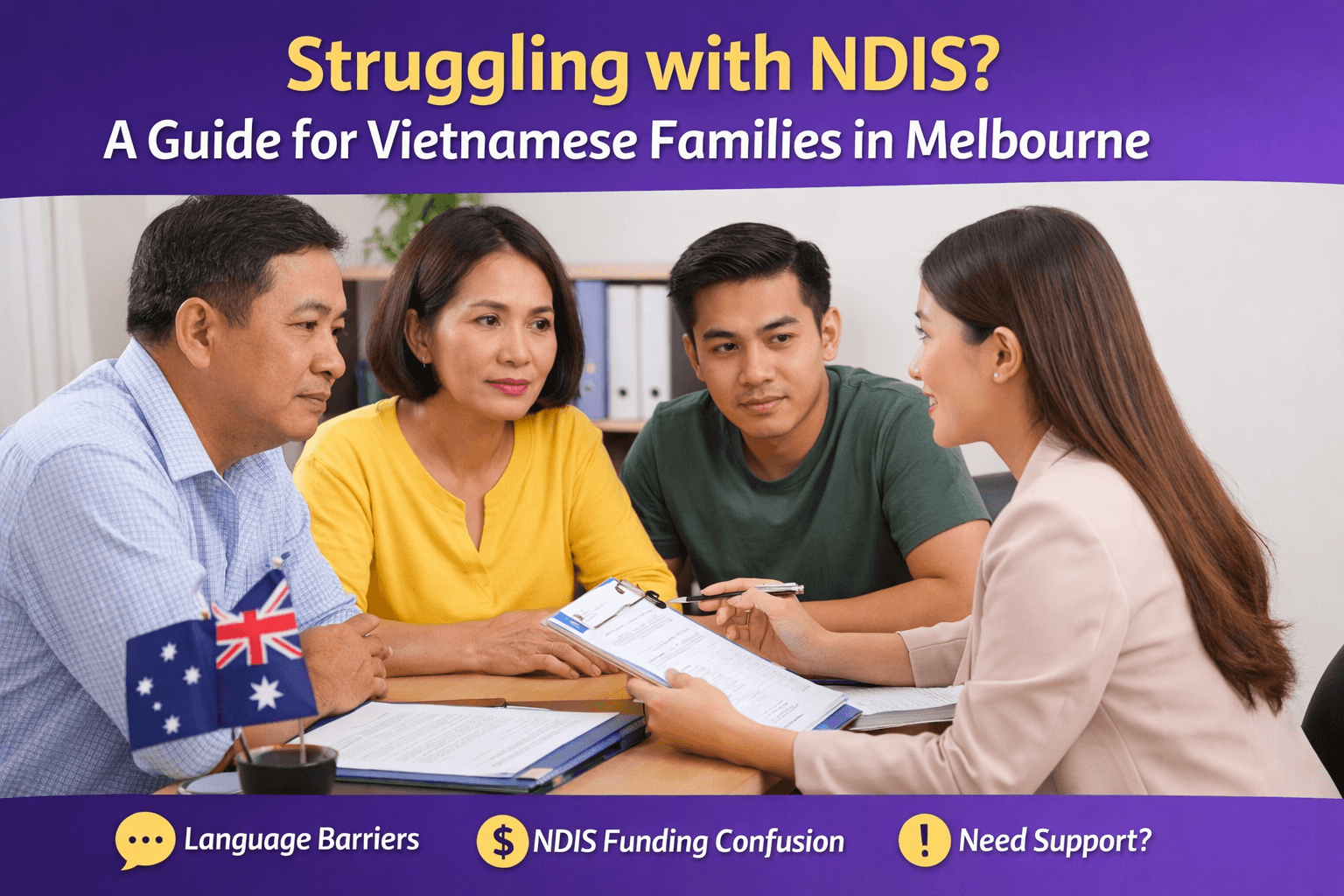 Struggling with NDIS? A Guide for Vietnamese Families in Melbourne
