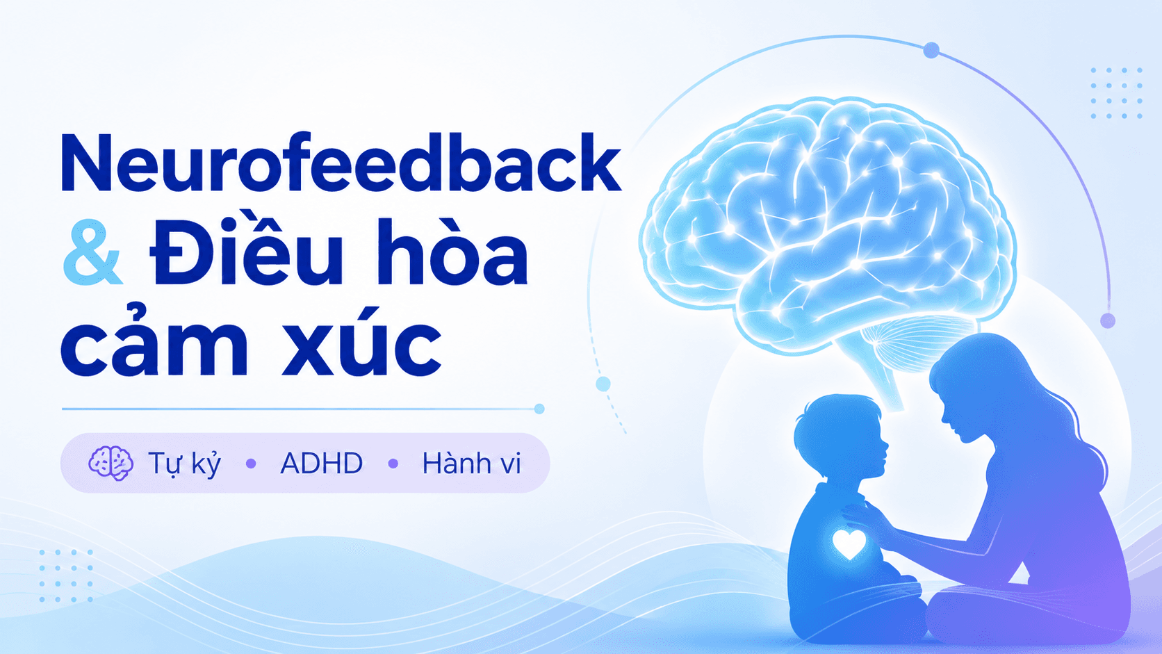Neurofeedback và điều hòa cảm xúc: Hỗ trợ trẻ tự kỷ, ADHD và hành vi tại Melbourne