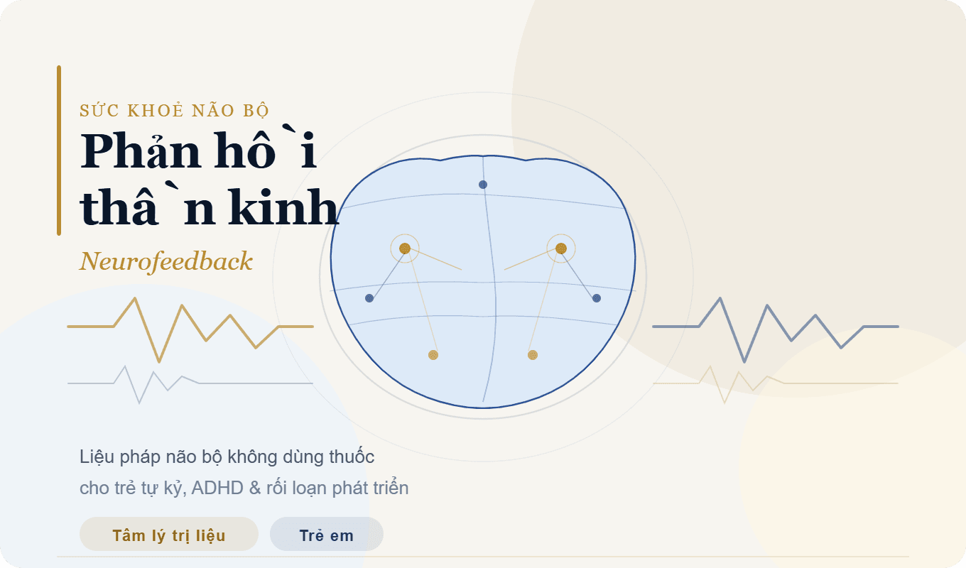 Phản hồi thần kinh (Neurofeedback) — Khi não bộ tự học cách chữa lành